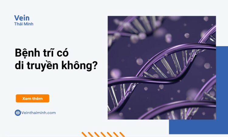 Bệnh trĩ có phải là bệnh di truyền?